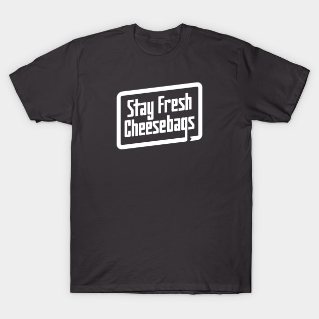 Stay Fresh Cheese Bags - Retro (White on Asphalt) T-Shirt by jepegdesign